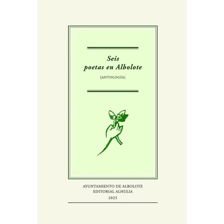 SEIS POETAS EN ALBOLOTE