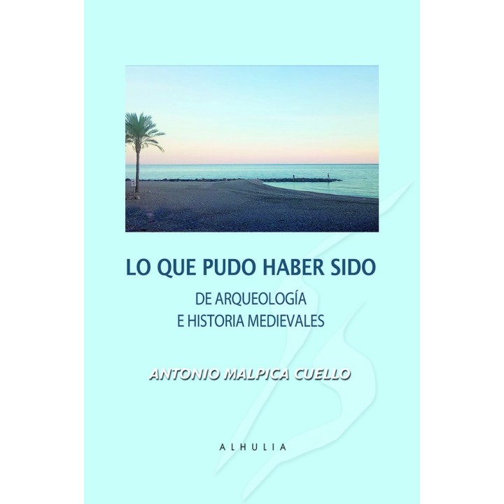 LO QUE PUDO HABER SIDO