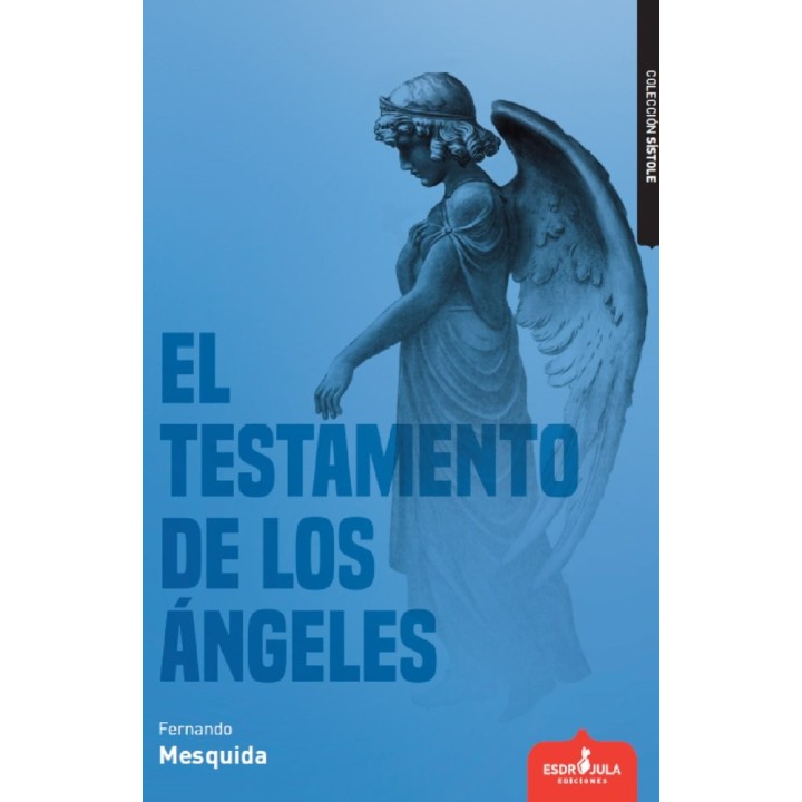 EL TESTAMENTO DE LOS ANGELES