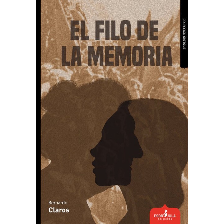 EL FILO DE LA MEMORIA