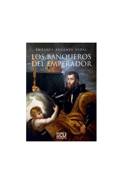 LOS BANQUEROS DEL EMPERADOR