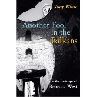Another Fool in the Balkans