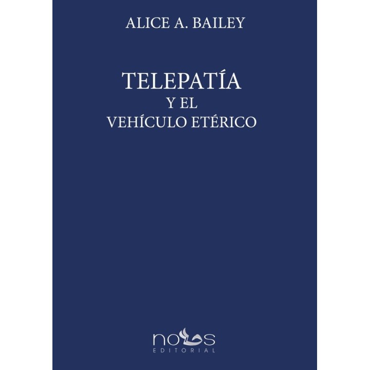 TELEPATIA Y EL VEHICULO ETERICO