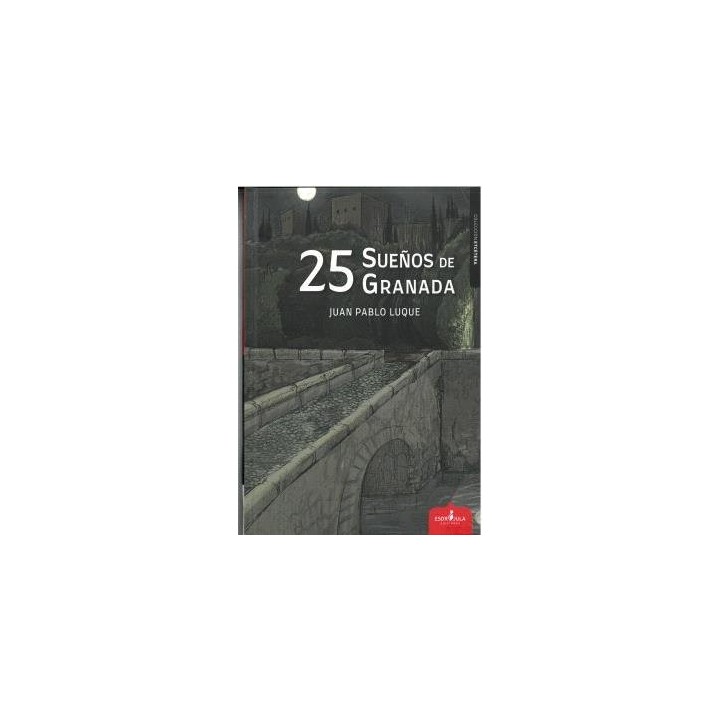 25 SUEÑOS DE GRANADA