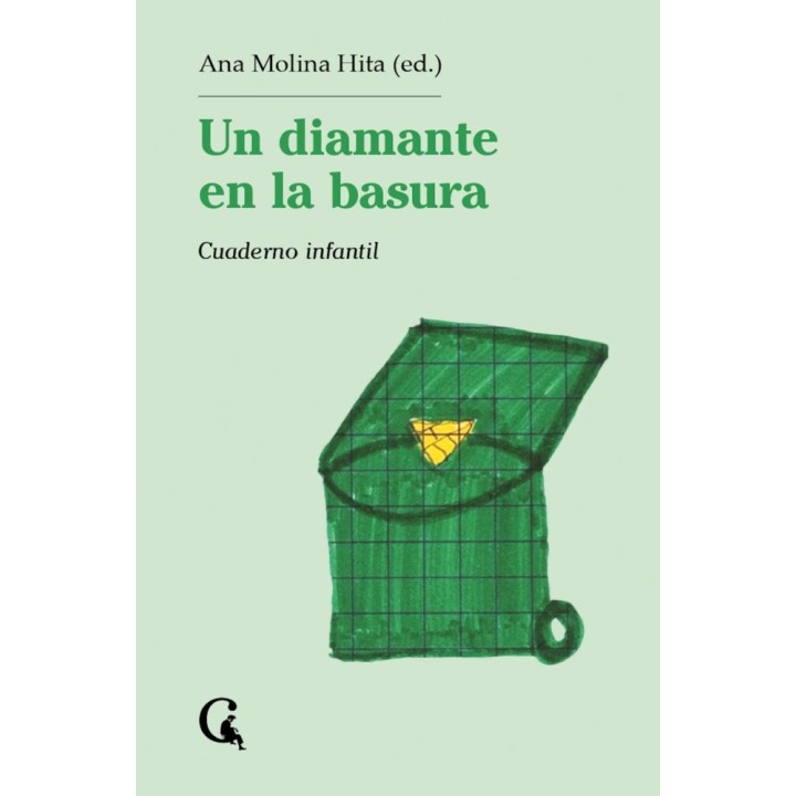 UN DIAMANTE EN LA BASURA