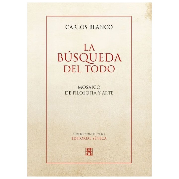 LA BUSQUEDA DEL TODO