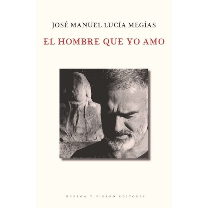 HOMBRE QUE YO AMO,EL