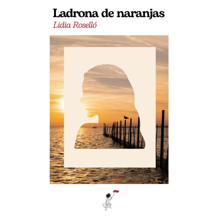 LADRONA DE NARANJAS