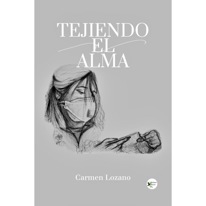TEJIENDO EL ALMA