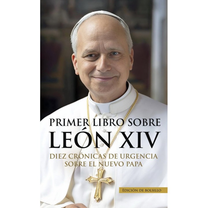 PRIMER LIBRO SOBRE LEON XIV EDICION BOLSILLO