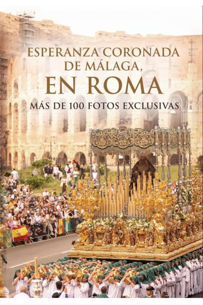 ESPERANZA CORONADA DE MALAGA EN ROMA