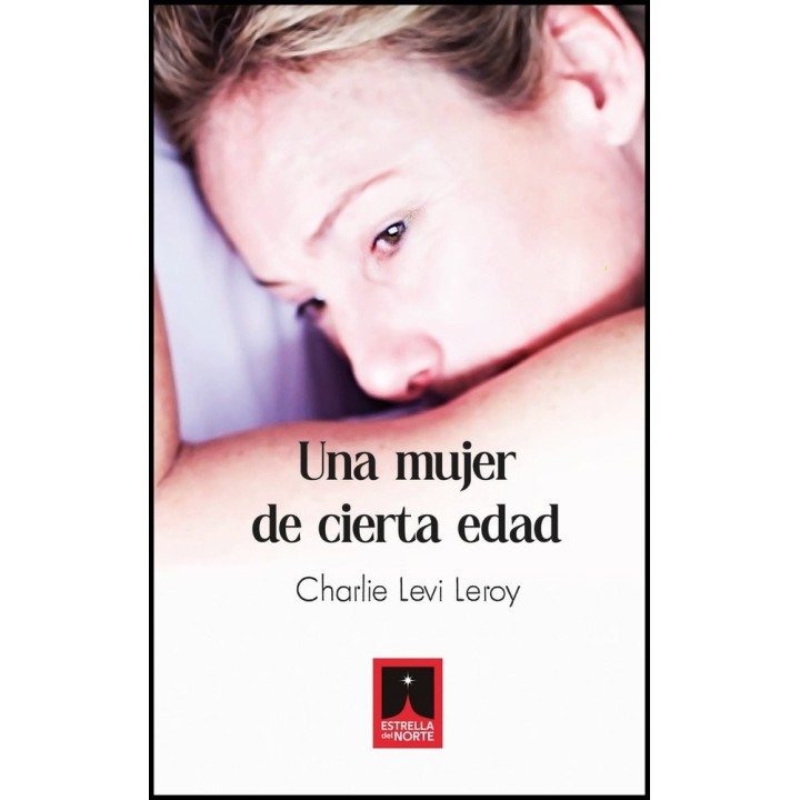 UNA MUJER DE CIERTA EDAD