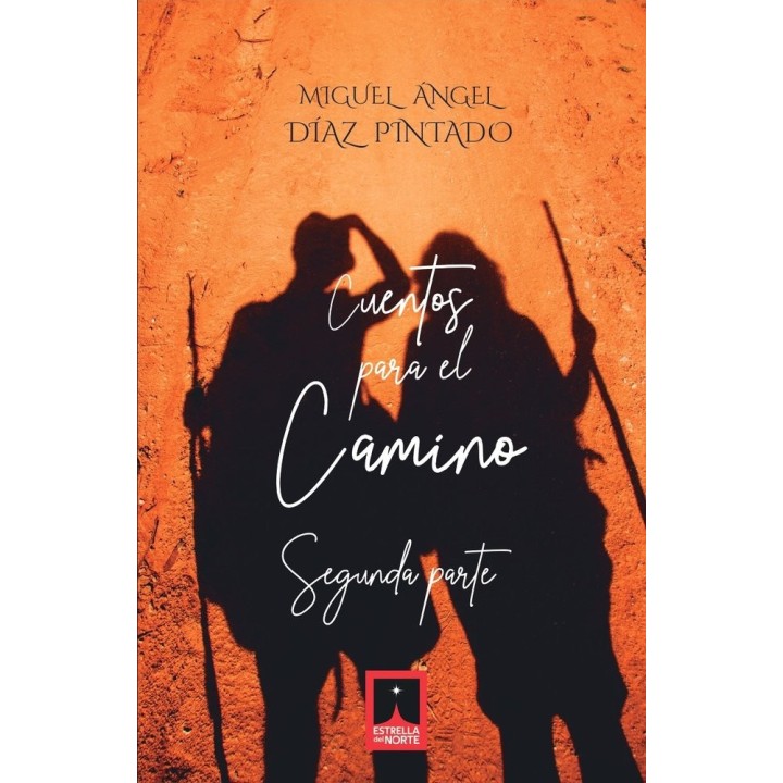 CUENTOS PARA EL CAMINO II