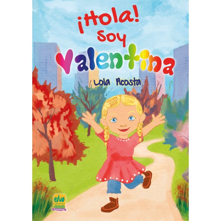 ¡HOLA! SOY VALENTINA