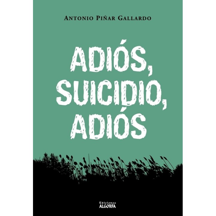 ADIOS SUICIDIO ADIOS
