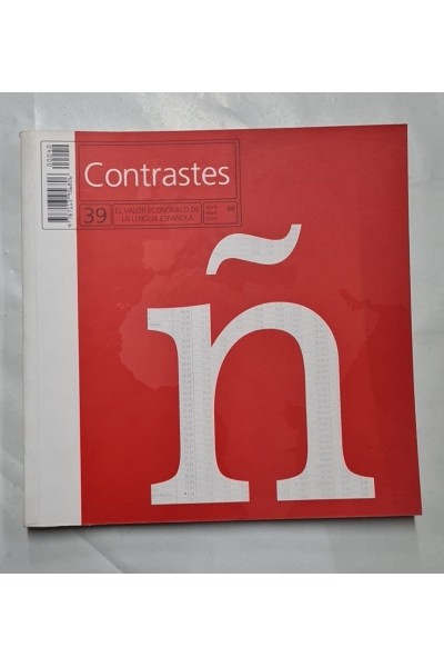 Contrastes (39). El valor económico de la lengua española. Abril - Mayo 2005.