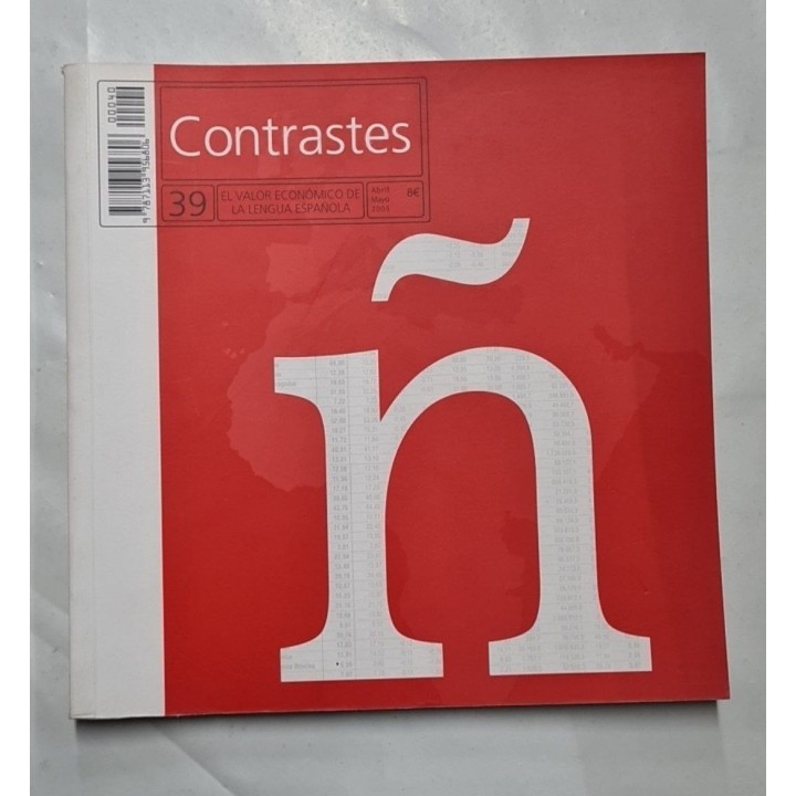 Contrastes (39). El valor económico de la lengua española. Abril - Mayo 2005.