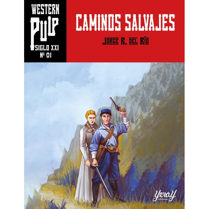CAMINOS SALVAJES