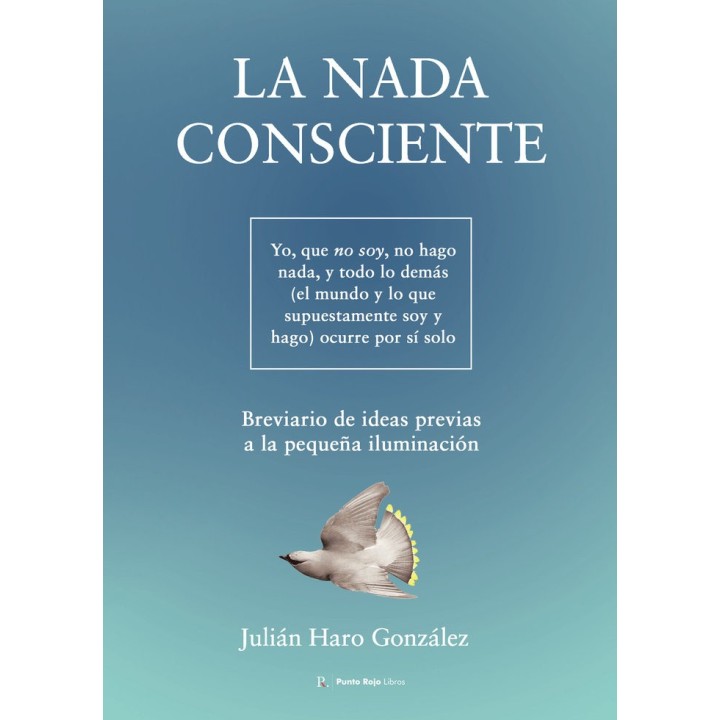 LA NADA CONSCIENTE