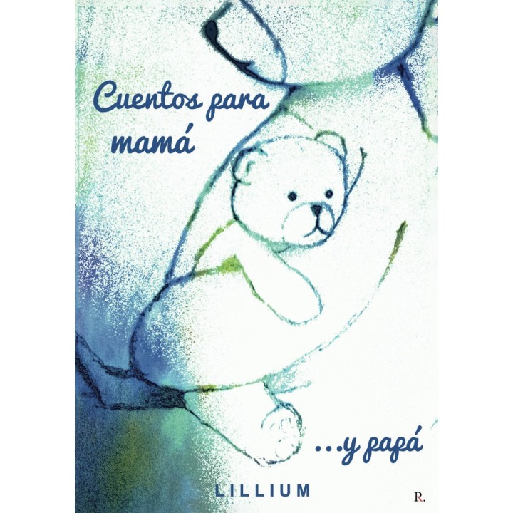 CUENTOS PARA MAMA Y PAPA