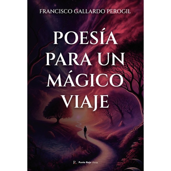 POESIA PARA UN MAGICO VIAJE