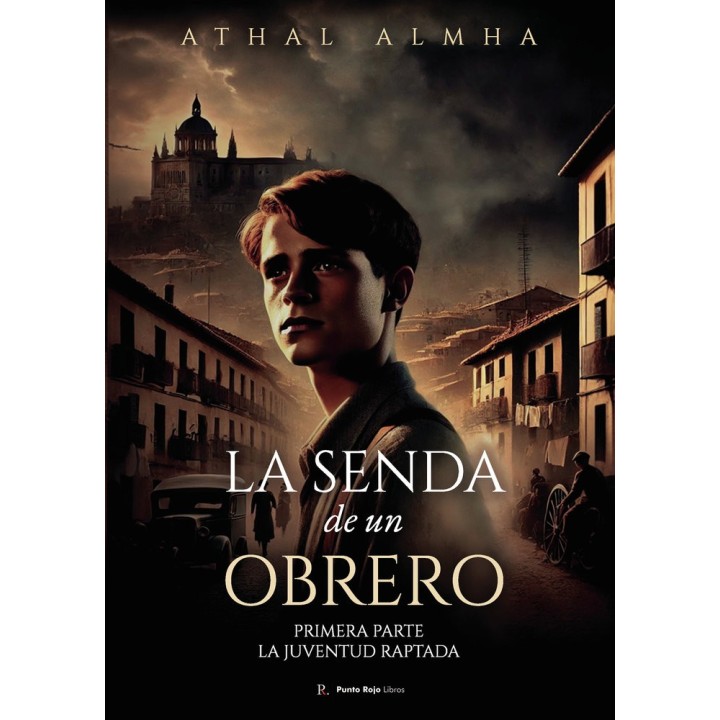 LA SENDA DE UN OBRERO