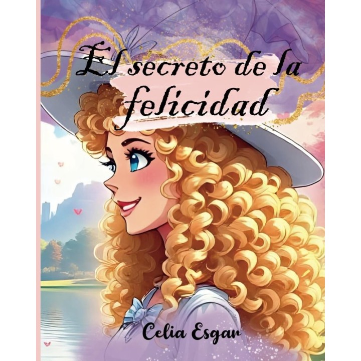 EL SECRETO DE LA FELICIDAD