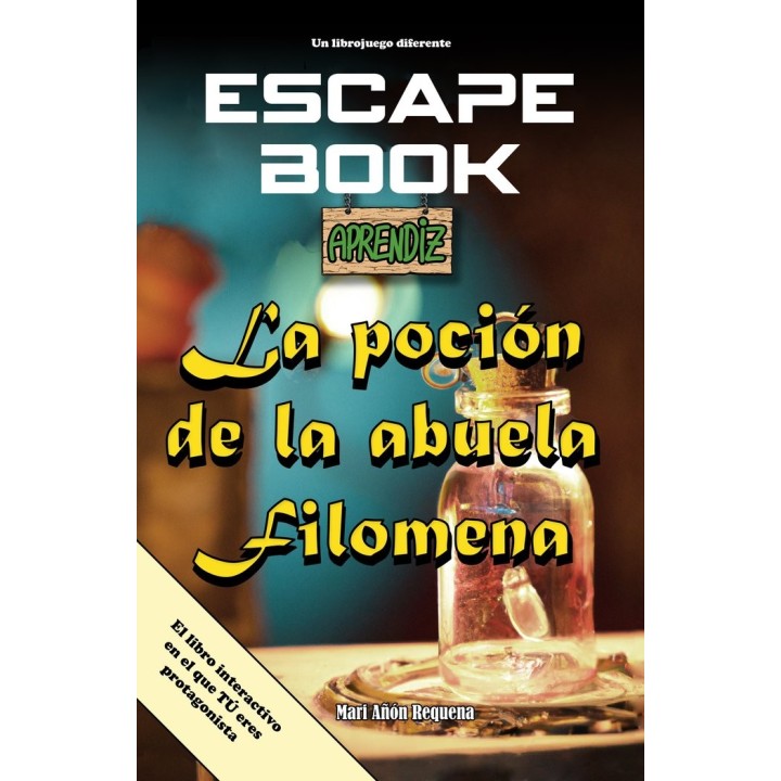 ESCAPE BOOK: LA POCION DE LA ABUELA FILOMENA