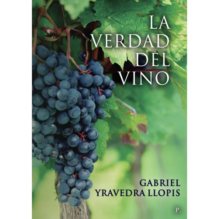 LA VERDAD DEL VINO