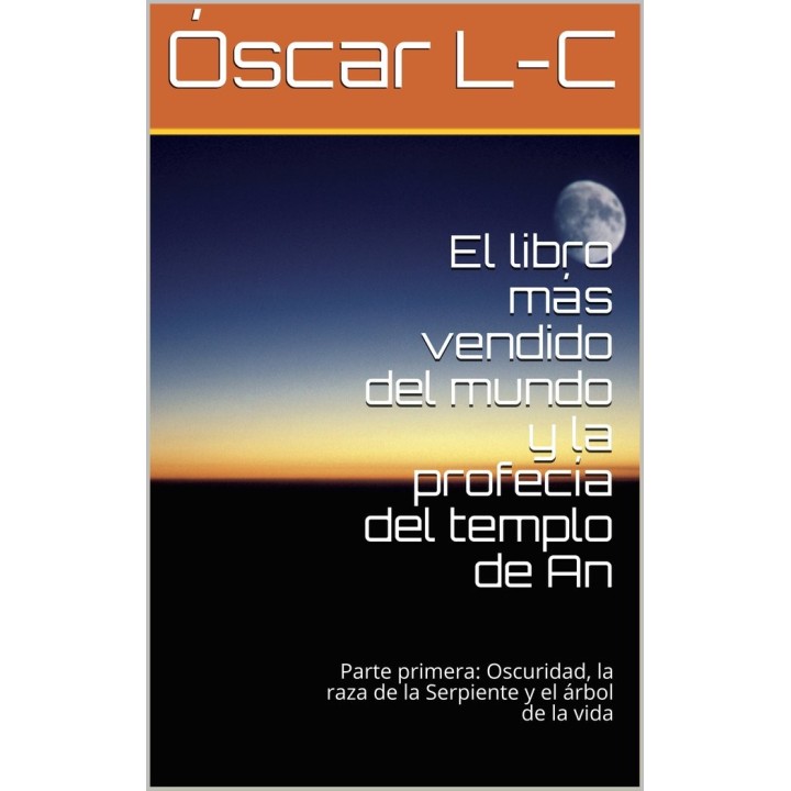 EL LIBRO MAS VENDIDO DEL MUNDO Y LA PROFECIA DEL TEMPLO D AN