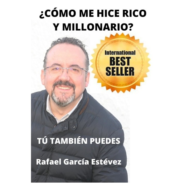 COMO ME HICE RICO Y MILLONARIO