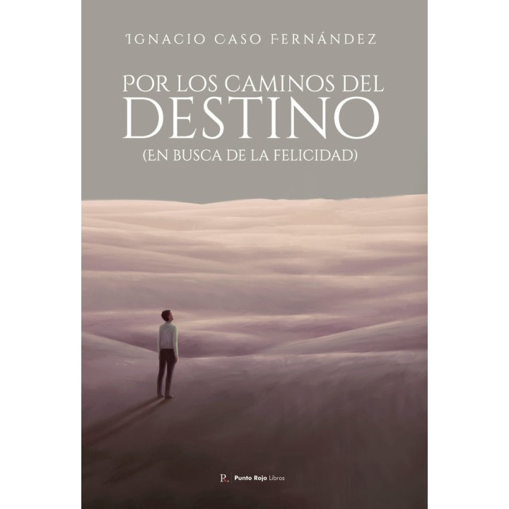 POR LOS CAMINOS DEL DESTINO