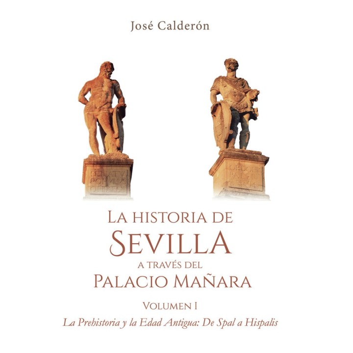LA HISTORIA DE SEVILLA A TRAVES DEL PALACIO MAÑARA