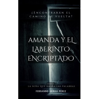 AMANDA Y EL LABERINTO ENCRIPTADO