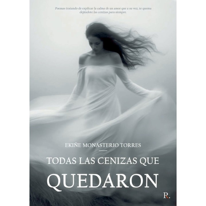 TODAS LAS CENIZAS QUE QUEDARON