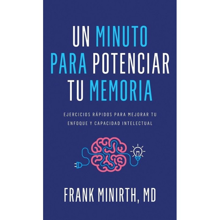UN MINUTO PARA POTENCIAR TU MEMORIA