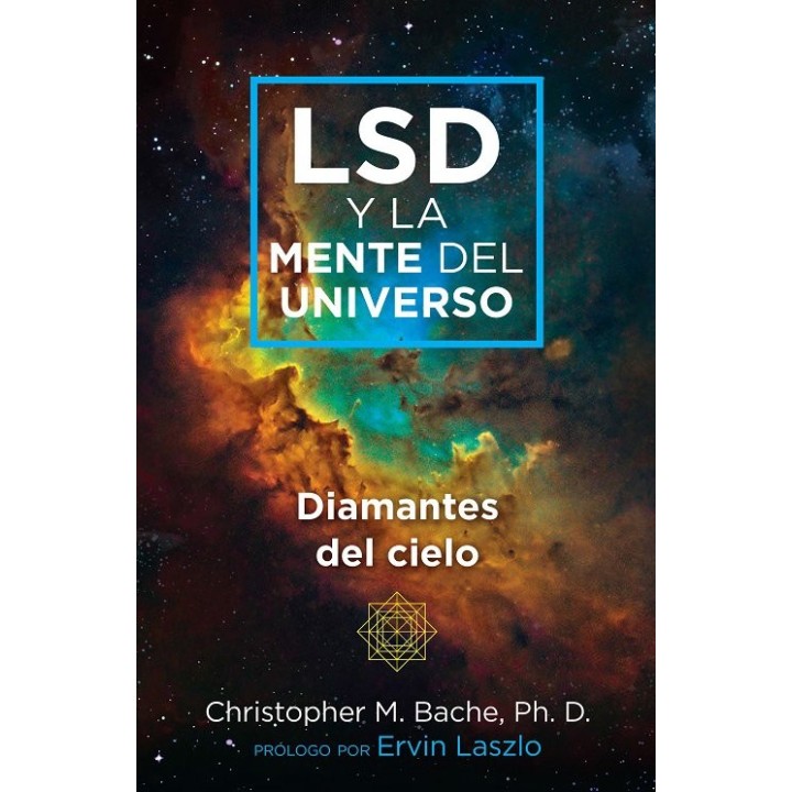 LSD Y LA MENTE DEL UNIVERSO