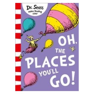 Oh, the places you ll go!