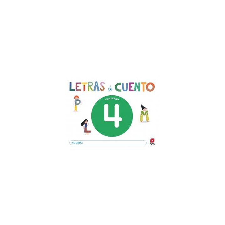 Cuaderno de lectoescritura 4. letras de cuentoinfantil.2ocurso