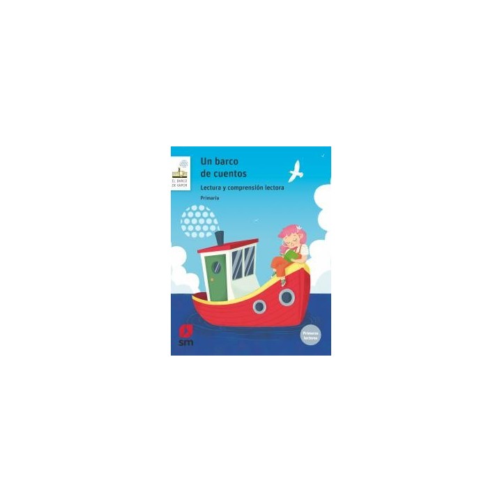 Lectura y comprension lectora. un barco de cuentos. primariaprimaria.2ocurso