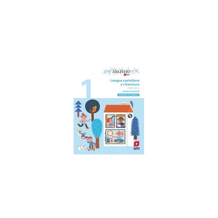 Cuaderno de lengua castellana y literatura. 1 primaria. 3 trimestre. maticesprimaria.1er curso