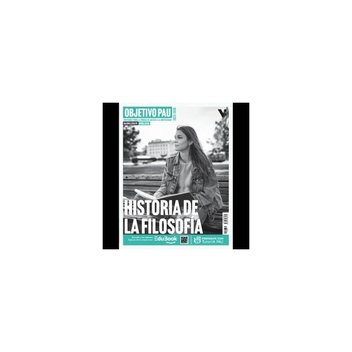 Objetivo pau historia de la filosofia. andalucia.bachillerato.2ocurso
