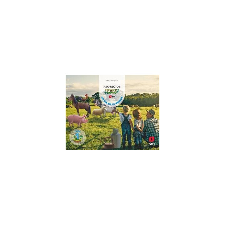 Un dia en la granja. 3 anos. explorainfantil.1er curso