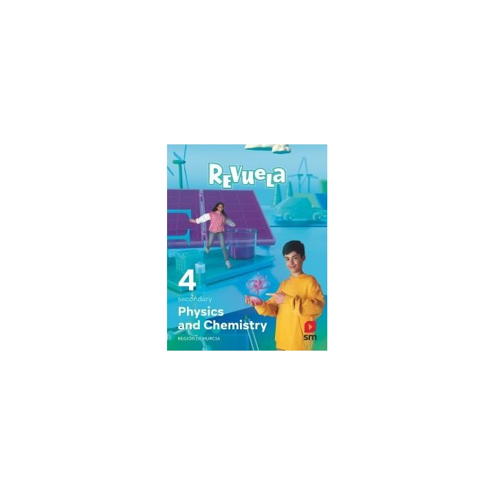 Physics and chemistry. 4 secondary. revuela. region de murciae.s.o..4ocurso