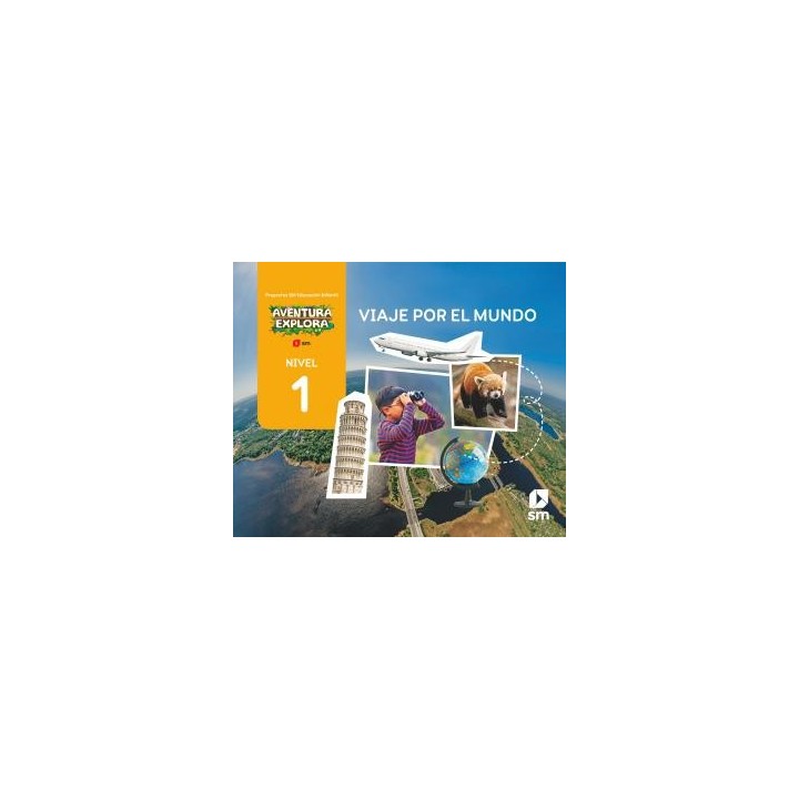Viaje por el mundo. nivel 1. aventura explorainfantil.1er curso