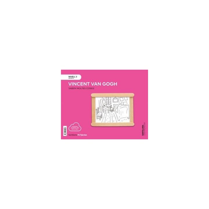 Sabem moltes coses nivell 2 vincent van gogh 3.0infantil.2ocurso