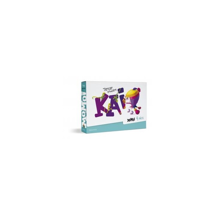 Proyecto momoi - 4 anos : tercer trimestre: kaiinfantil.2ocurso