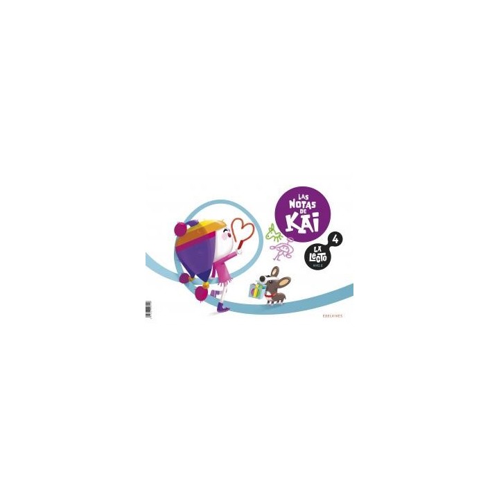 La lecto - nivel ii: las notas de kai. cuaderno 4infantil.2ocurso