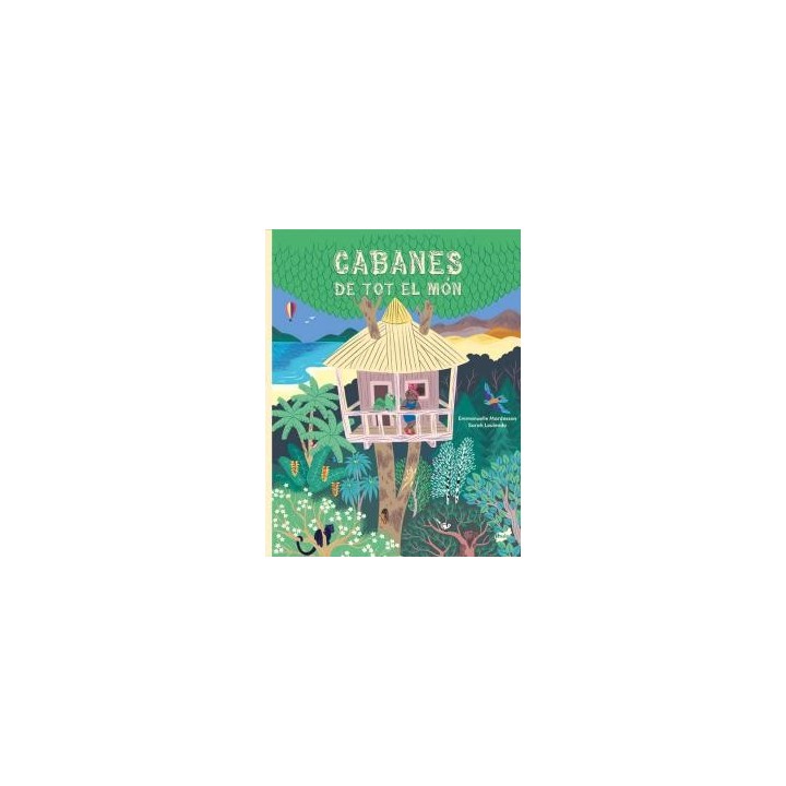 Cabanes de tot el mon