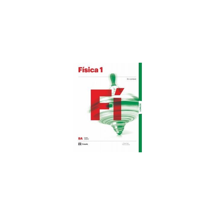 Fisica 1 ba lomloebachillerato.1er curso